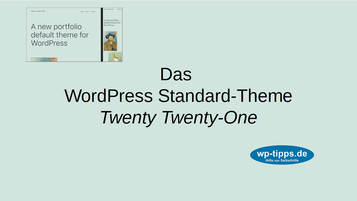 Das Twenty Twenty-One Theme in WordPress