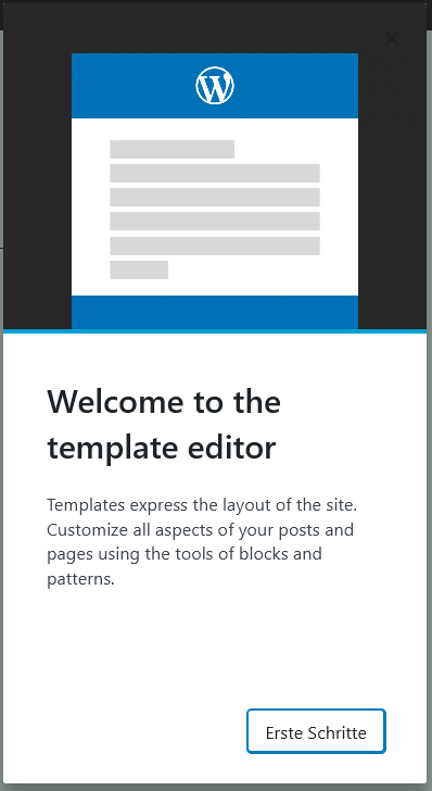 Das Willkommen Fenster zum Template oder Vorlagen Editor