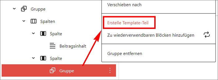 Umwandlung von einer Block-Gruppe in einen Template Teil